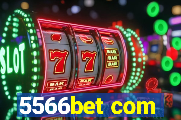 5566bet com